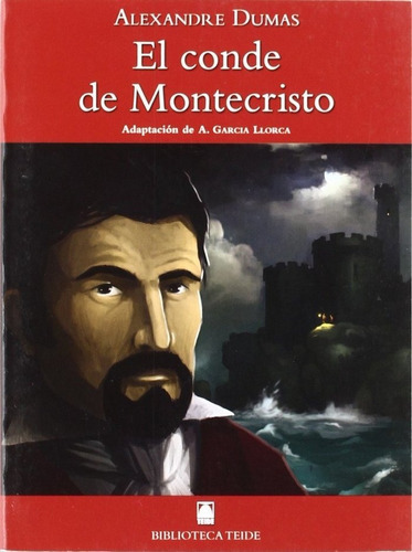 Biblioteca Teide 042 - El Conde De Montecristo -alexandre Dumas-, De Martí Raüll, Salvador. Editorial Teide, S.a., Tapa Blanda En Español