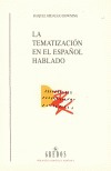 La Tematizacion En El Español Hablado Raquel Hidalgo Downing