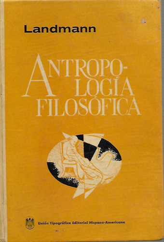 Antropologia Filosofica.dr: Michael Landmann