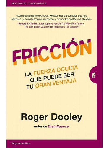 Libro Friccion - Roger Dooley - Urano