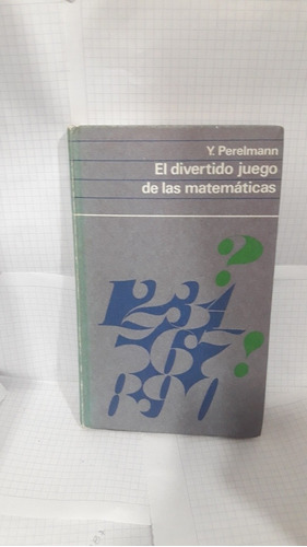 El Divertido Juego De Las Matematicas