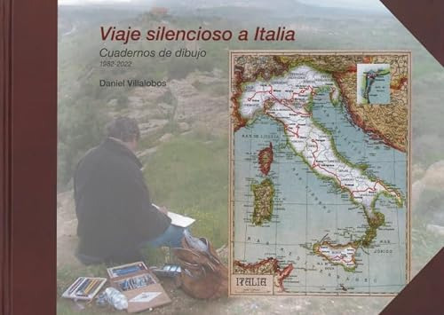 Viaje Silencioso A Italia - Villalobos Alonso Daniel