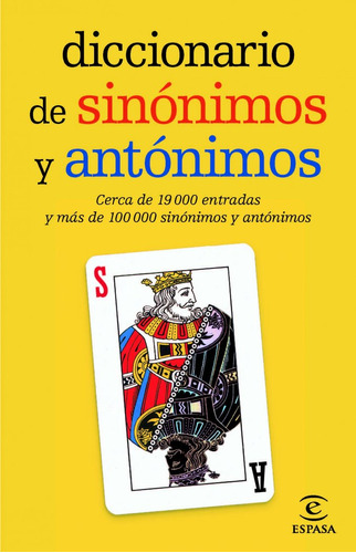 Libro Diccionario De Sinã³nimos Y Antã³nimos - Espasa Calpe