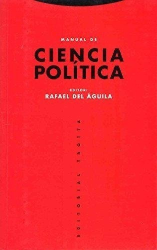 Libro - Manual De Ciencia Política, Del Aguila Tejerina, Tro