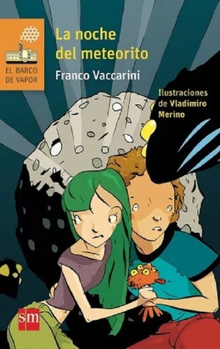 La Noche Del Meteorito - Franco Vaccarini