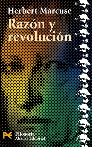 Razón Y Revolución, Herbert Marcuse, Ed. Alianza