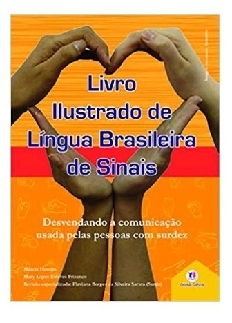 Livro Ilustrado De Língua Brasileira De Sinais Vol 2