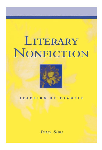 Libro: No Ficción Literaria: Aprender Con El Ejemplo