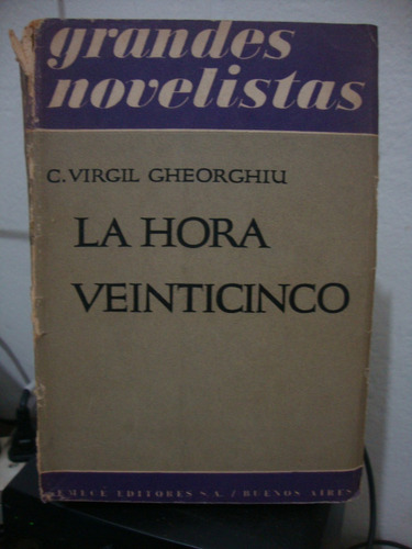 La Hora Veinticinco - C. Virgil Gheorghiu