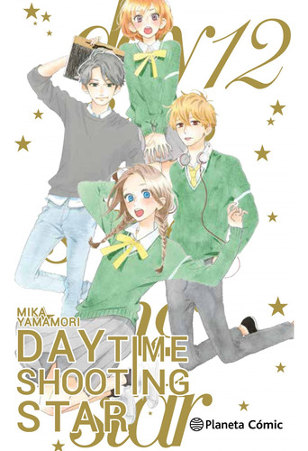Daytime Shooting Star Nº 12/12 Yamamori, Mika Planeta Comic