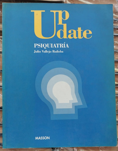 Update. Psiquiatría. Julio Vallejo Ruiloba