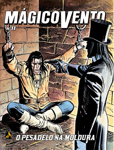 Mágico Vento - volume 11: O pesadelo na moldura, de Manfredi, Gianfranco. Mágico Vento (11), vol. 11. Editorial Edições Mythos Eireli,Sergio Benelli Editore, capa mole em português, 2021