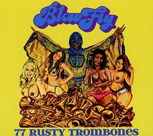 Cd 77 Rusty Trombones - Blowfly