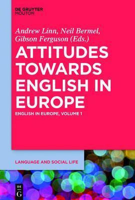 Libro Attitudes Towards English In Europe - Andrew Linn