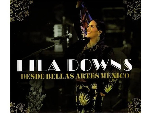 Lila Downs Desde Bellas Artes Mexico / Disco Cd + Dvd