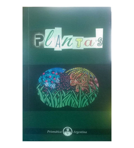 Plantas, De Aa. Vv. Editorial Ediciones En Danza, Edición 1