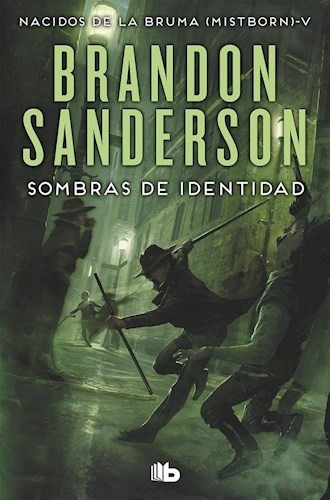 Nacidos Bruma 5 -sombras De Identidad - Sanderson Brandon