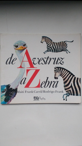 Livro De Avestruz A Zebra E222