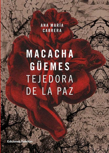 Macacha Güemes - Ana Maria Cabrera