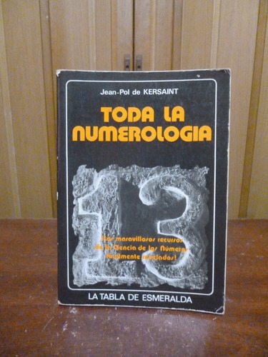 Toda La Numerología - Jean-pol De Kersaint