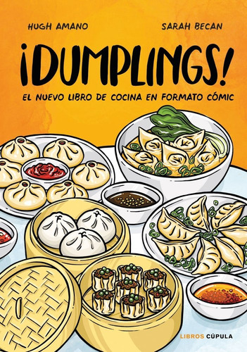 Libro Â¡dumplings! - Amano Y Sarah Becan, Hugh
