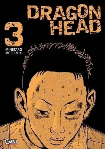 Manga- Dragon Head N°3- Ovni