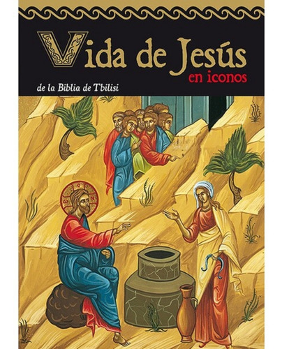 Vida De Jesús En Iconos