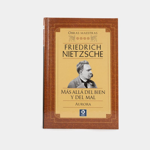 Libro Obras Maestras: Mas Allá Del Bien Y Del Mal -aurora