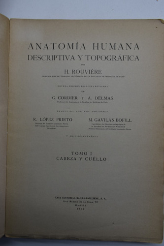 Anatomía Humana : Descriptiva Y Topográfica H. Rouvière C100 (Usado)
