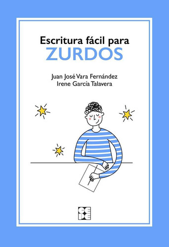 Libro: Escritura Fácil Para Zurdos. Vara Fernández, Juan Jos