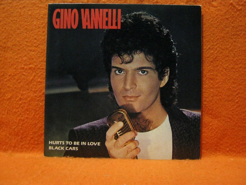 Gino Vannelli Hurts To Be In Love - Ep Disco Vinil Compacto