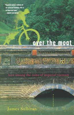 Libro Over The Moat - James Sullivan