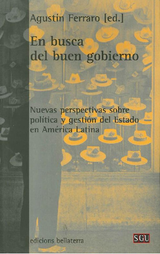 Libro En Busca Del Buen Gobierno De Agustín Ferraro