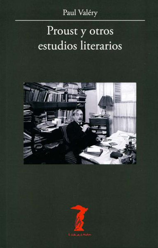 Proust Y Otros Estudios Literarios