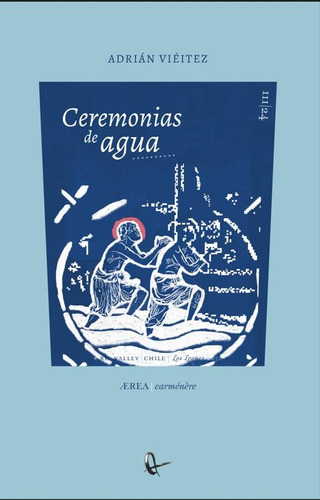 Libro Ceremonias De Agua - Vieitez, Adrian