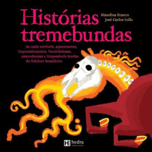 Historias Tremebundas, De Franco, Blandina. Editora Cereja Editora, Capa Mole Em Português