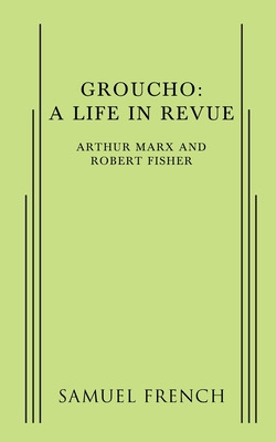 Libro Groucho: A Life In Revue - Marx, Arthur