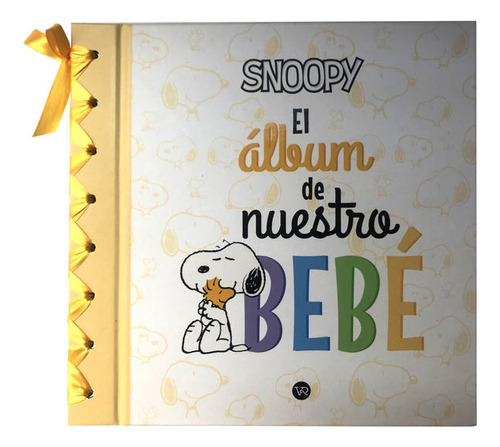 Snoopy. El Álbum De Nuestro Bebe / Pd.
