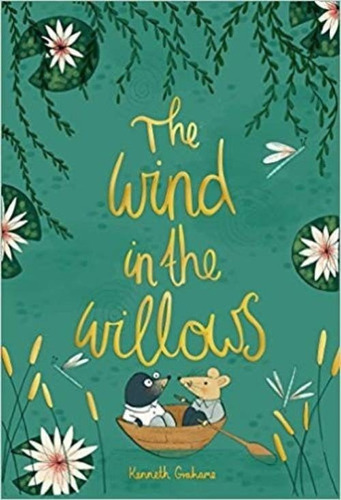 Wind In The Willows - Wordsworth Collector's Editions Hardba