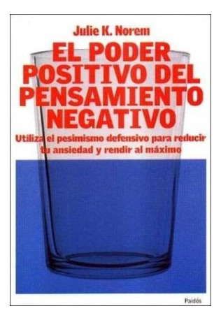 Libro Poder Positivo Del Pensamiento Negativo (divulgacion 3