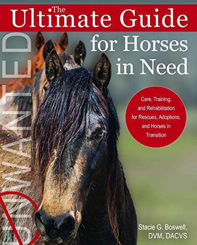 Libro: The Ultimate Guide For Horses In Need: Care, And For