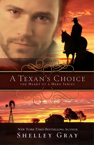 A Texan's Choice, De Shelly Gray. Editorial Abingdon Press, Tapa Blanda En Inglés