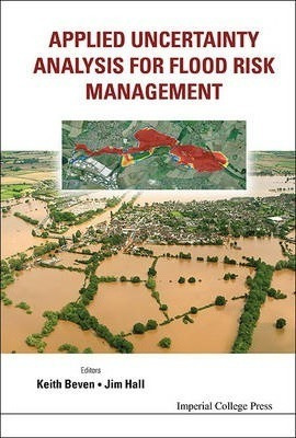 Applied Uncertainty Analysis For Flood Risk Management - ...