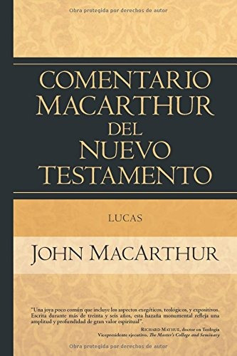 Libro : Lucas (comentario Macarthur Del N.t.)  - John Mac...