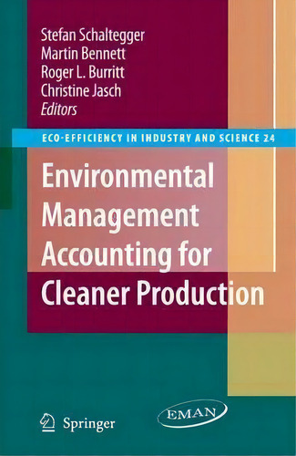 Environmental Management Accounting For Cleaner Production, De Martin Bennett. Editorial Springer, Tapa Blanda En Inglés