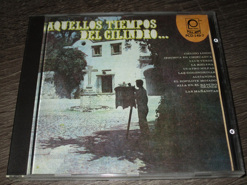 Gilberto Lazaro Gaona, Aquellos Tiempos Del Cilindro 1991 Cd