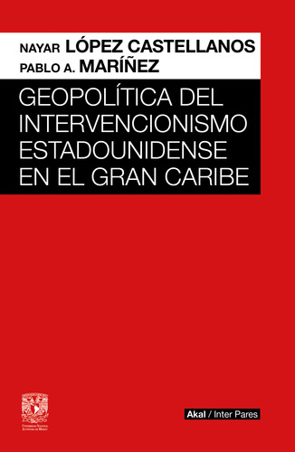 Libro- Geopolítica Del Intervencionismo... -original