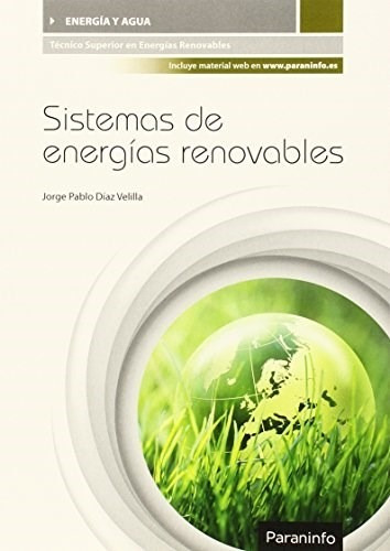  Sistemas De Energías Renovables. Jorge P. Díaz Velilla. 