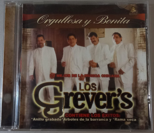 Los Grever´s - Orgullosa Y Bonita (cd Original)