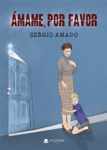 Libro: Ámame, Por Favor (edición En Español)